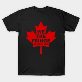 We The Fringe 4 T-Shirt